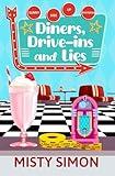 Diners, Drive-Ins, and Lies (Sunny Side Up Mysteries)