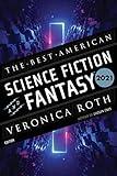 The Best American Science Fiction And Fantasy 2021