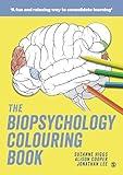 The Biopsychology Colouring Book