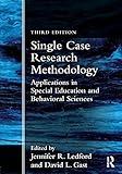 Single Case Research Methodology