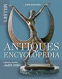 Miller's Antiques Encyclopedia