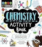 STEM Starters for Kids Chemistry Activity Book: Packed with Activities and Chemistry Facts