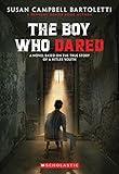 The Boy Who Dared