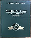 Business Law: Text and Cases (THIRTEENTH EDITION)