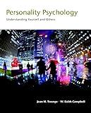 Personality Psychology: Understanding Yourself and Others