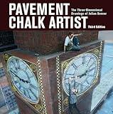 Pavement Chalk Artist: The Three-Dimensional Drawings of Julian Beever