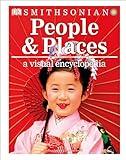 People and Places: A Visual Encyclopedia (DK Children's Visual Encyclopedias)