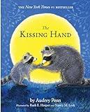 The Kissing Hand (The Kissing Hand Series)