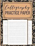 Calligraphy Practice Paper: Calligraphy Writing Paper 100 sheet pages with Slant Angle Lined Guide | Workbook For Lettering Artist and Beginners