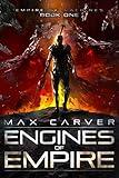 Engines of Empire: a gripping science-fiction adventure (Empire of Machines Book 1)