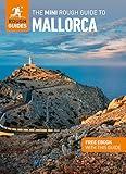 The Mini Rough Guide to Mallorca (Travel Guide with eBook) (Mini Rough Guides)