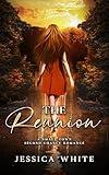 The Reunion: A Small Town Second Chance Romance (Love Stories From a Small Town)