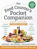 The Food Counter's Pocket Companion, Sixth Edition: Calories, Carbohydrates, Protein, Fats, Fiber, Sugar, Sodium, Iron, Calcium, Potassium, and Vitamin D―with 32 Restaurant Chains