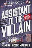 Assistant to the Villain (Assistant and the Villain Book 1)