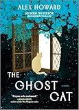 The Ghost Cat: A cozy historical fiction novel with a touch of magical realism