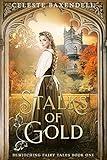 Stalks of Gold (Bewitching Fairy Tales Book 1)