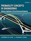 Probability Concepts in Engineering: Emphasis on Applications to Civil and Environmental Engineering, 2e Instructor Site