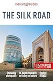 Insight Guides The Silk Road: Travel Guide with eBook