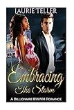 Romance: BWWM Romance: Embracing the Storm (Pregnancy Billionaire One Night Stand Interracial) (Multicultural & Interracial, Contemporary, Vacation)