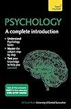 Psychology: A Complete Introduction: Teach Yourself