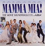 Mamma Mia! The Movie Soundtrack