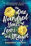 The One Hundred Years of Lenni and Margot: A Novel