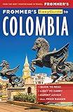 Frommer's EasyGuide to Colombia (Easy Guides)