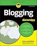 Blogging For Dummies (For Dummies (Computer/Tech))