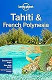 Lonely Planet Tahiti & French Polynesia 10 (Travel Guide)