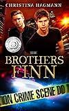 The Brothers Finn: A Teen & Young Adult Supernatural Mystery Novel