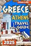 Greece Travel Guide: The Most Complete Full-Color Pocket Edition - Unearthing Greece's Hidden Treasures (Best Travel Guides 2024)