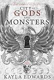 City of Gods and Monsters (House of Devils Book 1)