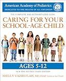 Caring for Your School-Age Child, 3rd Edition: Ages 5-12