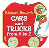 Richard Scarry's Cars and Trucks from A to Z (A Chunky Book)