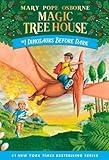 Dinosaurs Before Dark (Magic Tree House, No. 1)