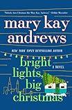 Bright Lights, Big Christmas: A Novel