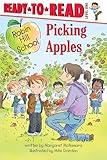 Picking Apples: Ready-to-Read Level 1 (Robin Hill School)