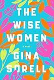 The Wise Women: A Novel