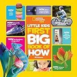 National Geographic Little Kids First Big Book of How (National Geographic Little Kids First Big Books)