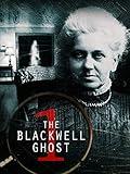 The Blackwell Ghost