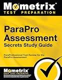 ParaPro Assessment Secrets Study Guide: ParaProfessional Test Review for the ParaPro Assessment