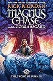 Magnus Chase and the Gods of Asgard, Book 1: The Sword of Summer