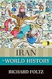 Iran in World History (New Oxford World History)