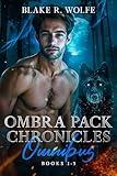 Ombra Pack Chronicles Omnibus: Books 1-3: MM Werewolf Shifter Romance