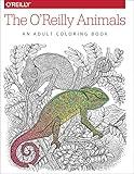 The O'Reilly Animals: An Adult Coloring Book