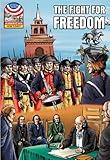 Fight for Freedom: 1750-1783- Graphic U.S. History (Saddleback Graphic: U.s. History)