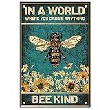 SUPERDANT Vintage Bee Flower Metal Tin Sign Inspirational Quotes Be Kind Vintage Metal Tin Signs Metal Plaque Retro Bedroom Bathroom Decor 20x30cm