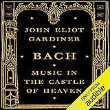 Bach: Music in the Castle of Heaven