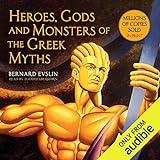 Heroes, Gods and Monsters of the Greek Myths: One of the Best-selling Mythology Books of All Time