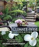 Climate-Wise Landscaping: Practical Actions for a Sustainable Future